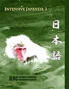 Intensive Japanese 3 (Nihongo Textbook)