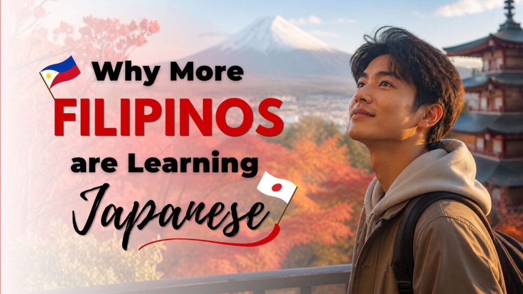 Why More Filipinos Are Learning Japanese: Trends in Nihongo Education